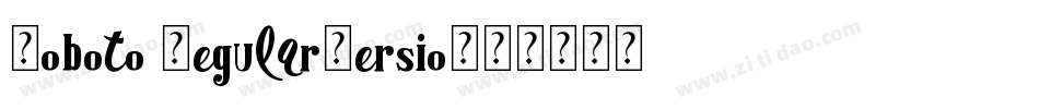 Roboto RegularVersio字体转换